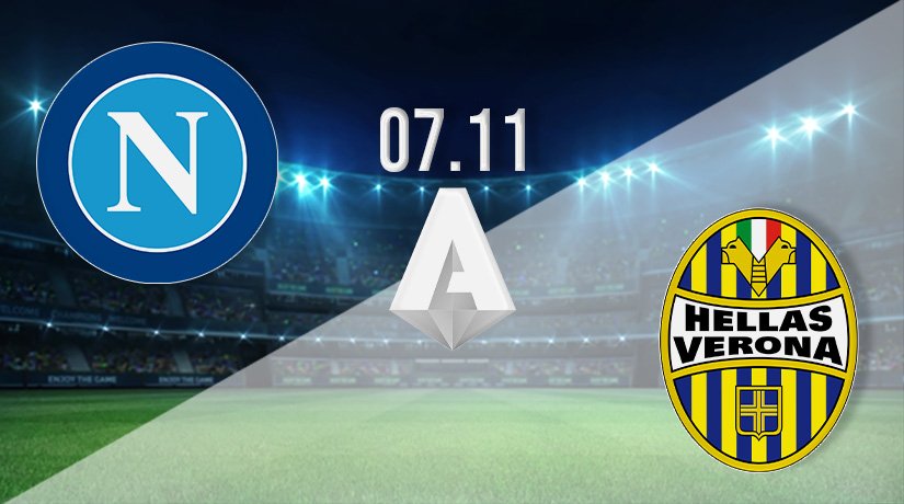 Napoli vs Hellas Verona Prediction: Serie A Match on 07.11.2021