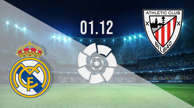 Real Madrid v Athletic Bilbao Prediction: La Liga Match on 01.12.2021