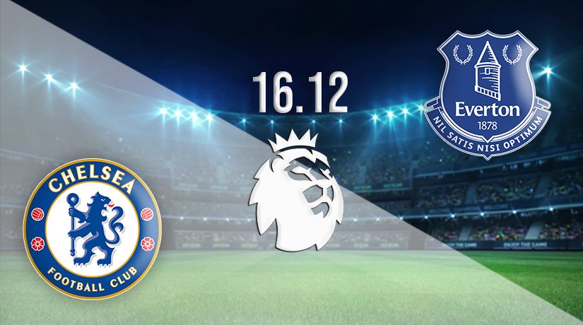Chelsea vs Everton Prediction: Premier League Match on 16.12.2021