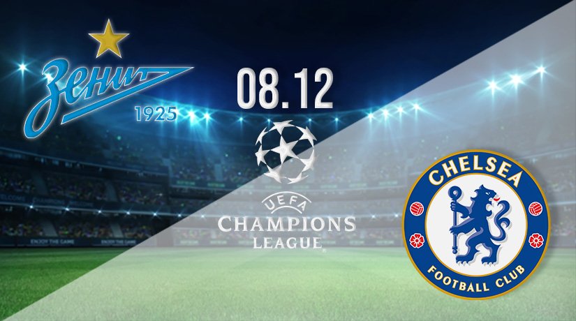 Zenit Saint Petersburg vs Chelsea Prediction: Champions League Match on 08.12.2021