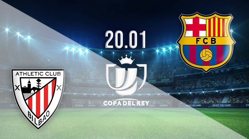 Athletic Bilbao v Barcelona Prediction: Copa del Rey Match on 20.01.2022