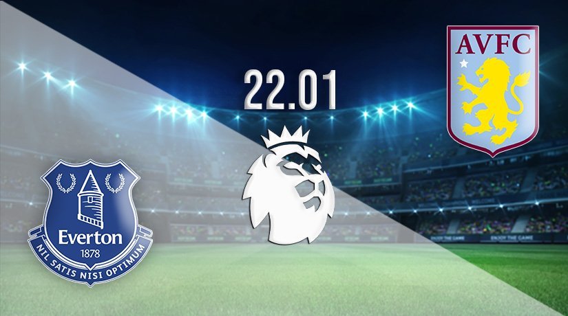 Everton vs Aston Villa Prediction: Premier League Match on 22.01.2022