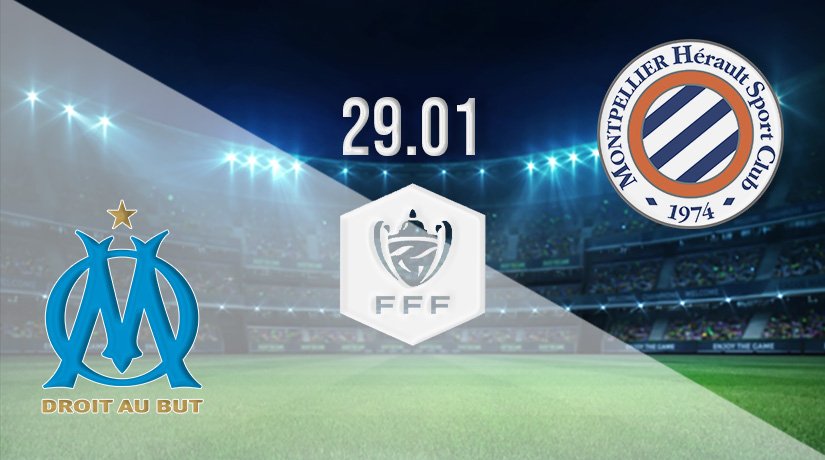 Marseille vs Montpellier Prediction: French Cup Match on 29.01.2022