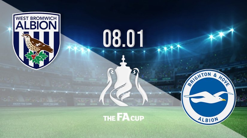 West Bromwich Albion vs Brighton Prediction: FA Cup Match on 08.01.2022