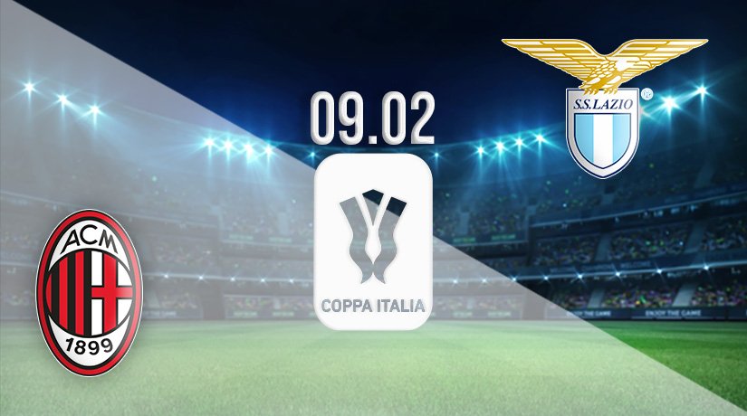 AC Milan vs Lazio Prediction: Coppa Italia Match on 09.02.2022
