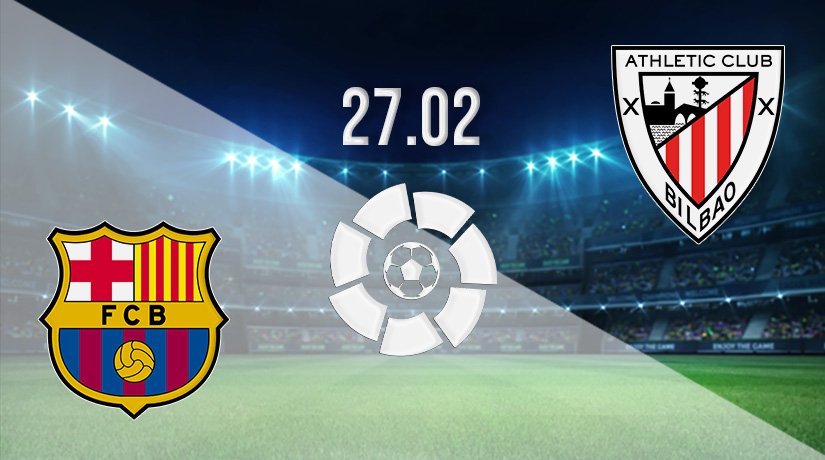 Barcelona vs Athletic Prediction: La Liga Match on 27.02.2022