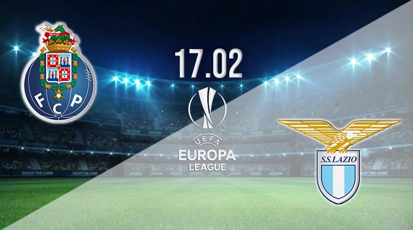 FC Porto vs Lazio Prediction: Europa League Match on 17.02.2022