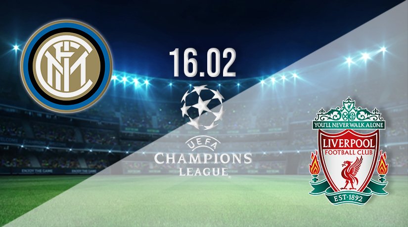 Inter Milan v Liverpool Prediction: Champions League match on 16.02.2022