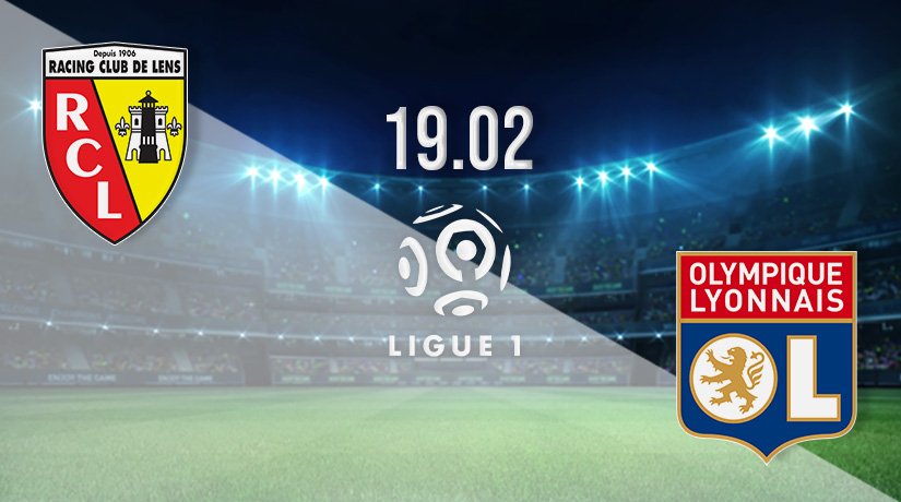 Lens vs Lyon Prediction: Ligue 1 Match on 19.02.2022