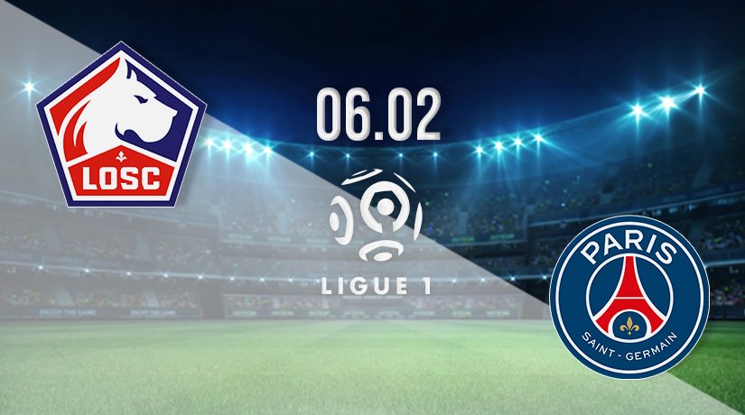 Lille vs PSG Prediction: Ligue 1 Match on 06.02.2022