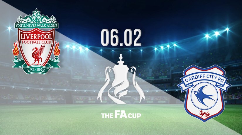 Liverpool vs Cardiff City Prediction: FA Cup Match on 06.02.2022