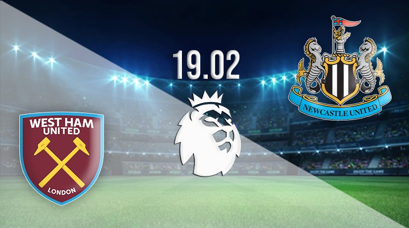 West Ham United vs Newcastle United Prediction: Premier League Match on 19.02.2022