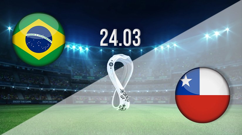 Brazil vs Chile Prediction: World Cup Match on 24.03.2022