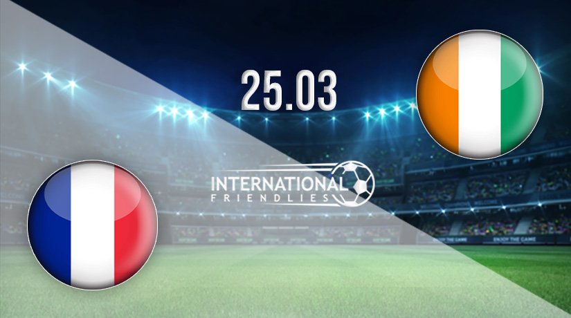 France vs Ivory Coast Prediction: International Friendly Match on 25.03.2022