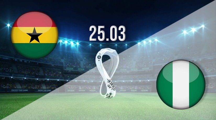 Ghana vs Nigeria Prediction: World Cup Match on 25.03.2022