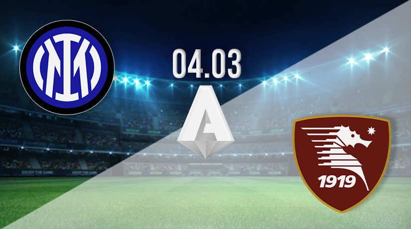 Inter Milan vs Salernitana Prediction: Serie A Match on 04.03.2022