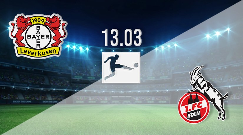 Bayer Leverkusen vs FC Köln Prediction: Bundesliga Match on 13.03.2022