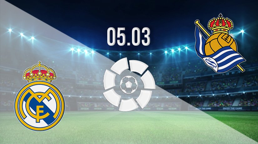 Real Madrid vs Real Sociedad Prediction: La Liga Match on 05.03.2022
