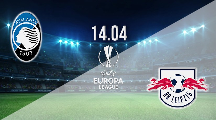 Atalanta vs RB Leipzig Prediction: Europa League Match on 14.04.2022