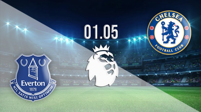 Everton vs Chelsea Prediction: Premier League Match on 01.05.2022