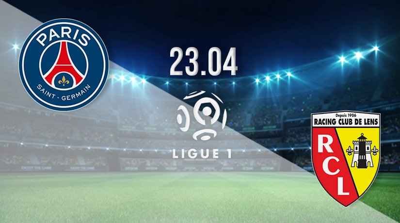 PSG vs Lens Prediction: Ligue 1 Match on 23.04.2022