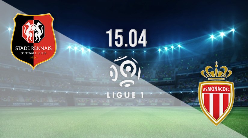 Rennes vs Monaco Prediction: Ligue 1 Match on 15.04.2022