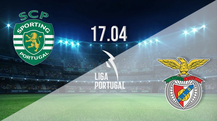 Sporting Lisbon vs Benfica Prediction: Portuguese Primeira Liga Match on 17.04.2022