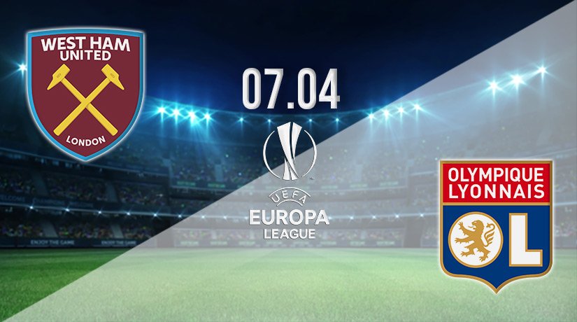 West Ham vs Lyon Prediction: Europa League Match on 07.04.2022