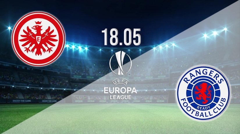 Eintracht Frankfurt vs Rangers Prediction: Europa League Match on 18.05.2022