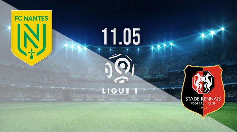 Nantes vs Rennes Prediction: Ligue 1 Match on 11.05.2022