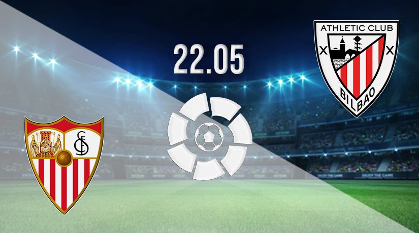Sevilla vs Athletic Prediction: La Liga Match on 22.05.2022