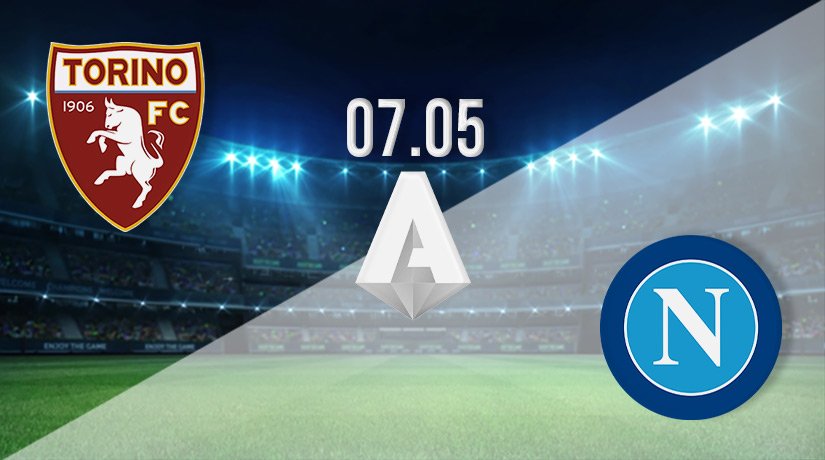 Torino vs Napoli Prediction: Serie A Match on 07.05.2022