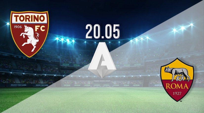 Torino vs Roma Prediction: Serie A Match on 20.05.2022