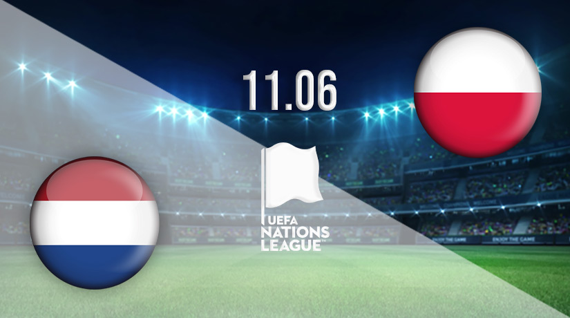 Netherlands vs Poland Prediction: Nations League Match on 11.06.2022