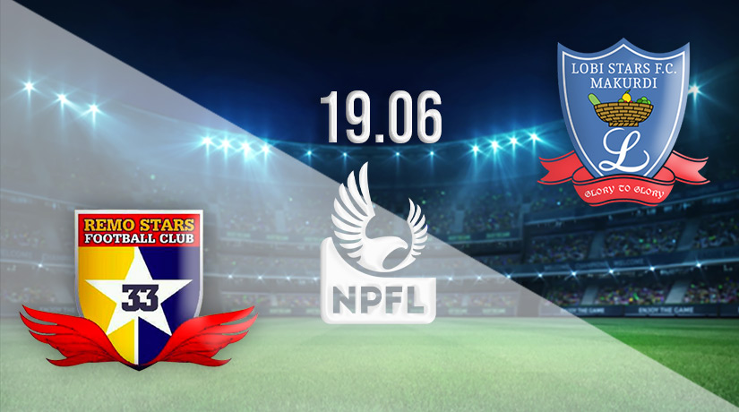Remo Stars vs Lobi Stars Prediction: Nigerian Professional Football League Match on 19.06.2022