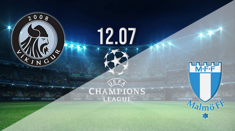 Vikingur vs Malmo Prediction: Champions League Match on 12.07.2022