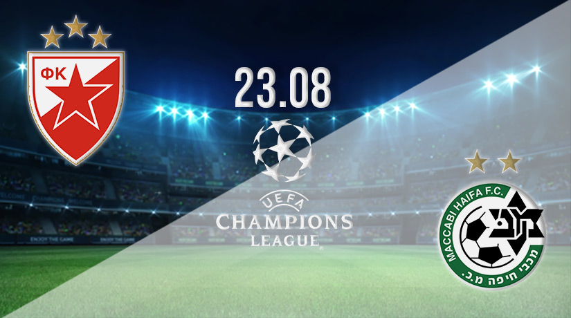 Crvena Zvezda vs Maccabi Haifa Prediction: Champions League Match on 23.08.2022