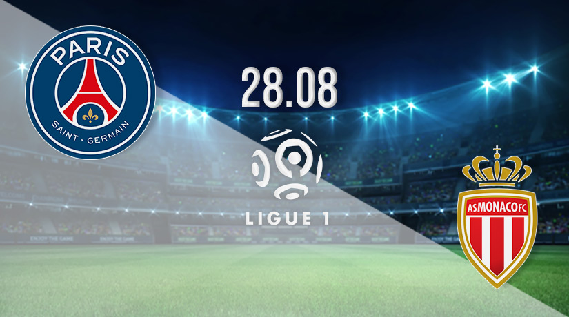 PSG vs Monaco Prediction: Ligue 1 Match on 28.08.2022