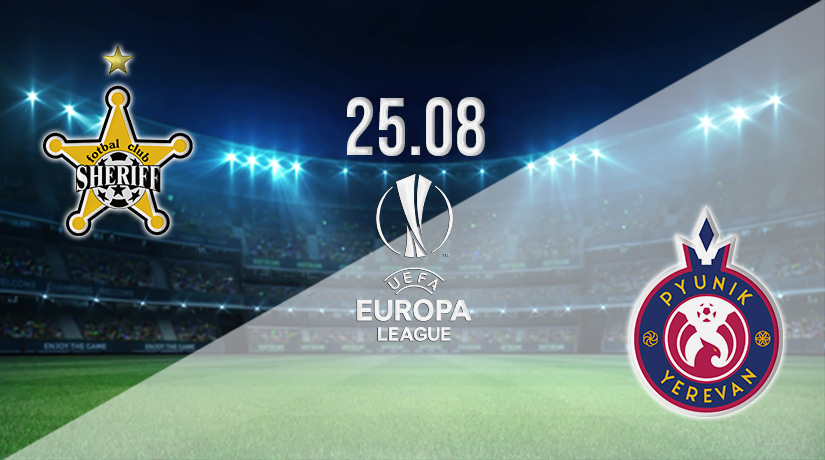 Sheriff vs Pyunik Prediction: Europa League Match on 25.08.2022