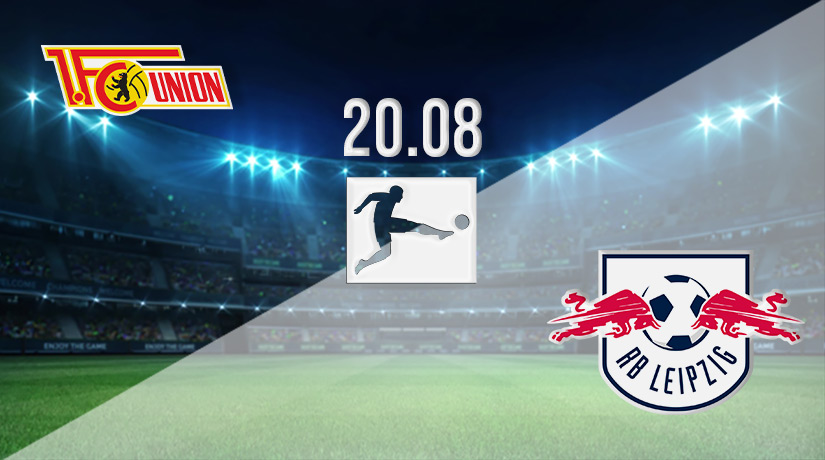 Union vs RB Leipzig Prediction: Bundesliga Match on 20.08.2022