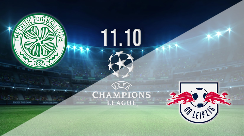 Celtic vs RB Leipzig Prediction: Champions League Match on 11.10.2022