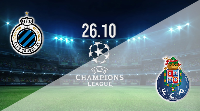 Club Bruges vs FC Porto Prediction: Champions League Match on 26.10.2022