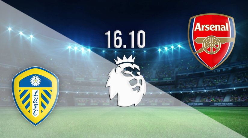 Leeds United vs Arsenal Prediction: Premier League Match on 16.10.2022