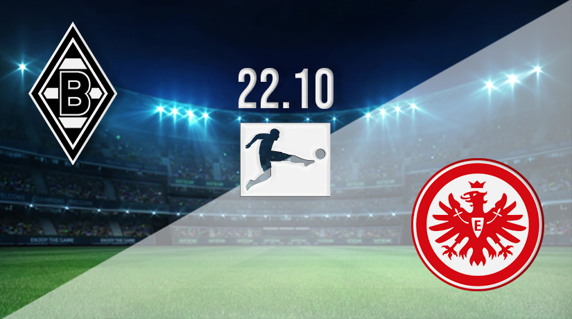 Monchengladbach vs Eintracht Prediction: Bundesliga Match on 22.10.2022