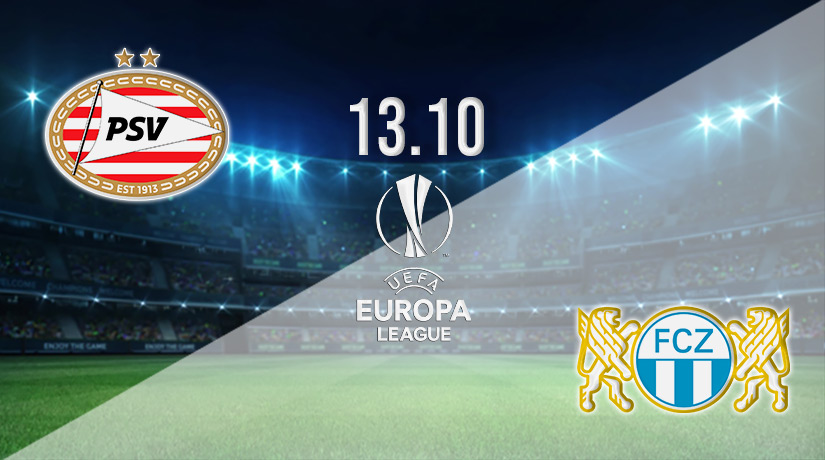 PSV vs FC Zurich Prediction: Europa League Match on 13.10.2022