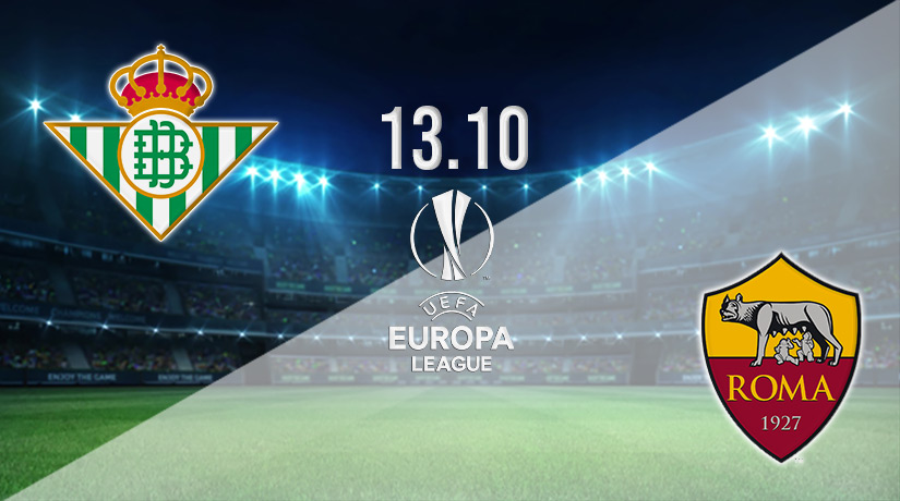 Real Betis vs Roma Prediction: Europa League Match on 13.10.2022