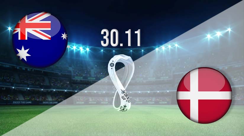 Australia vs Denmark Prediction: World Cup Match on 30.11.2022