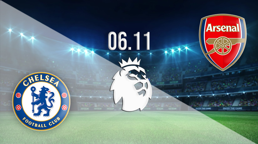 Chelsea v Arsenal Prediction: Premier League Match on 06.11.2022