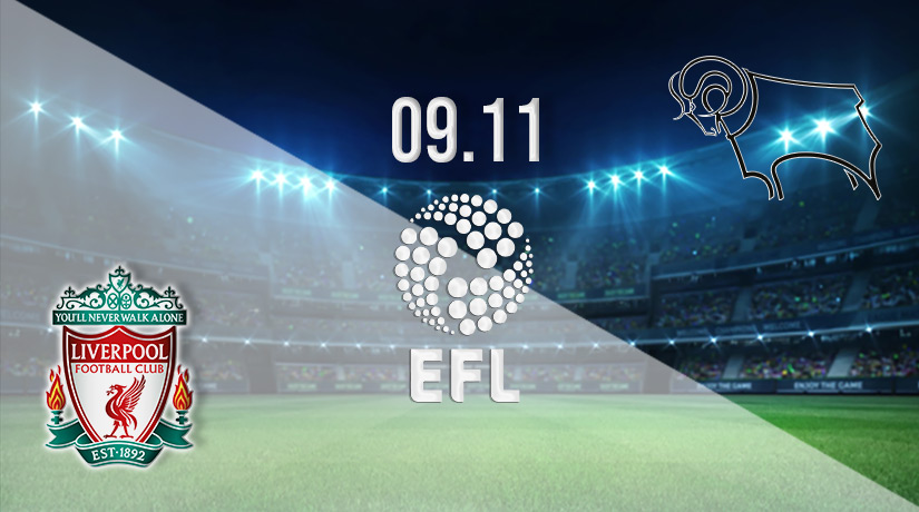 Liverpool vs Derby Prediction: EFL Cup Match on 09.11.2022