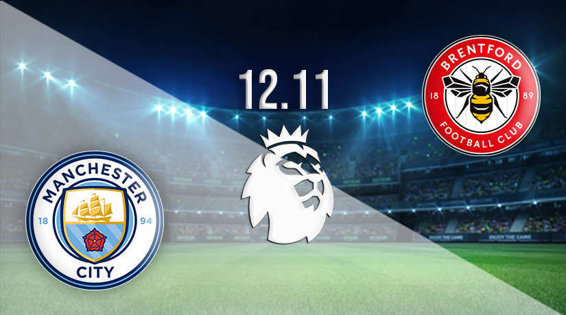 Man City vs Brentford Prediction: PL | 12.11.2022